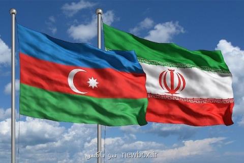 رایزنی ایران و آذربایجان برای توسعه تجارت دوجانبه